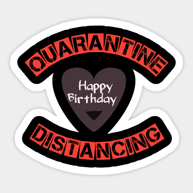 Quarantine, distancing happy birthday Sticker by Ehabezzat